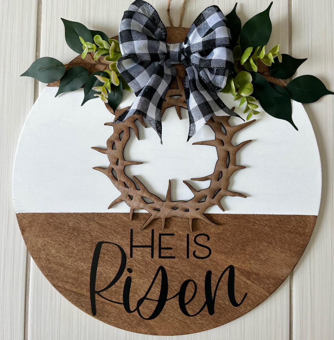 He Is Risen Door Hanger