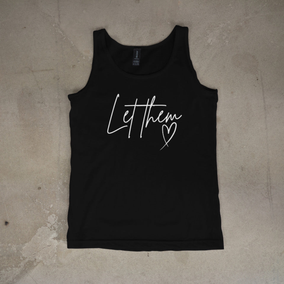 Let Them Tank