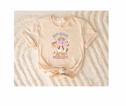 Hot Girls Go To Therapy Tee